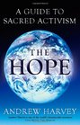 The Hope A Sacred Guide to Activity