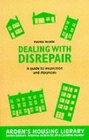 Dealing with Disrepair
