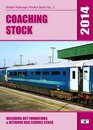 Coaching Stock 2014 Including HST Formations and Network Rail Service Stock