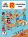 The Entire World of R Curriculum Book