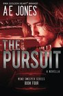 The Pursuit: A Novella (Mind Sweeper Series) (Volume 4)