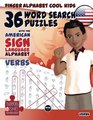 Finger Alphabet Cool KIDS  36 Word Search Puzzles With The American Sign Language Alphabet Verbs