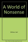 A World of Nonsense Strange and Humorous Tales from Many Lands