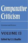 Comparative Criticism Volume 13 Literature and Science