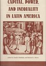 Capital Power And Inequality In Latin America