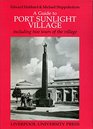 A Guide to Port Sunlight Village