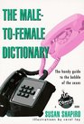 The MaletoFemale Dictionary