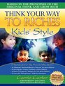 Think Your Way to Riches Kids' Style