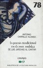 La poesia tradicional en el cante andaluz De las jarchas al cantar