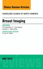 Breast Imaging An Issue of Radiologic Clinics of North America 1e