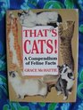 That's Cats A Compendium of Feline Facts