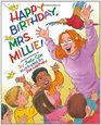 Happy Birthday Mrs Millie