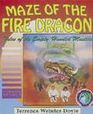 Maze of the Fire Dragon