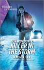Conard County: Killer in the Storm (Conard County: The Next Generation, Bk 58) (Harlequin Intrigue, No 2181)
