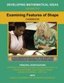 Examining Features of Shape