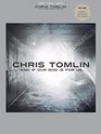 Chris Tomlin And If Our God Is For Us