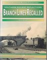 Branch Lines Recalled