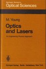 Optics and lasers An engineering Physics Approach