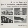 Rio de Janeiro Guia de Arquitetura Contemporanea  Guide to Contemporary Architecture