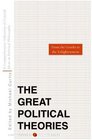 Great Political Theories V1 A Comprehensive Selection of the Crucial Ideas in Political Philosophy from the Greeks to the Enlightenment