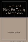 Track and Field for Young Champions