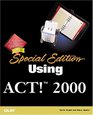 Special Edition Using ACT 2000