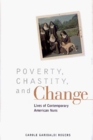 Poverty Chastity and Change Lives of Contemporary American Nuns