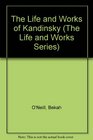 The Life and Works of Kandinsky