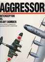Aggressors Interceptor Vs Heavy Bomber Vol 3
