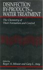 Disinfection by Products in Water Treatment The Chemistry of their Formation and Control