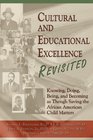 Cultural And Educational Excellence Revisited
