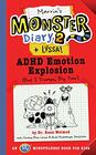 Marvin's Monster Diary 2  ADHD Emotion Explosion  An ST4 Mindfulness Book for Kids