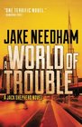 A World Of Trouble