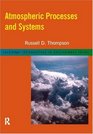 Atmospheric Processes and Systems