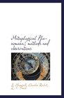 Metaphysical Phenomena methods and observations