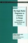 The Single Market Programme as a Stimulus to Change  Comparisons between Britain and Germany