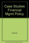 Case Studies Financial Mgmt Policy