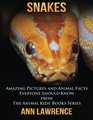 Snakes Amazing Pictures and Animal Facts Everyone Should Know