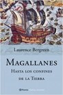 Magallanes Hasta Los Confines de La Tierra