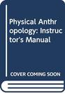 Physical Anthropology Instructor's Manual