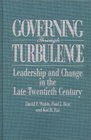 Governing Through Turbulence Leadership and Change in the Late Twentieth Century