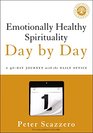 Emotionally Healthy Spirituality Day by Day A 40Day Journey with the Daily Office