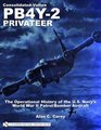 ConsolidatedVultee PB4Y2 Privateer The Operational History Of The US Navy's World War II Patrol/Bomber Aircraft