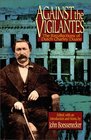 Against the Vigilantes The Recollections of Dutch Charley Duane