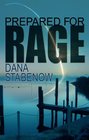 Prepared for Rage (Coast Guard, Bk 2) (Large Print)