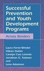 Successful Prevention and Youth Development Programs  Across Borders