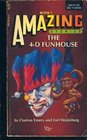 The 4D Funhouse