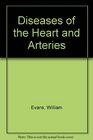 Diseases of the Heart and Arteries
