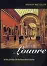 Inventing the Louvre Art Politics and the Origins of the Modern Museum in EighteenthCentury Paris