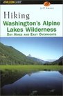 Hiking Washington's Alpine Lakes Wilderness Day Hikes and Easy Overnights